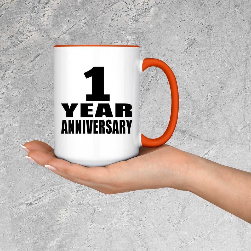 1st Anniversary 1 Year Anniversary - 15oz Accent Mug Orange