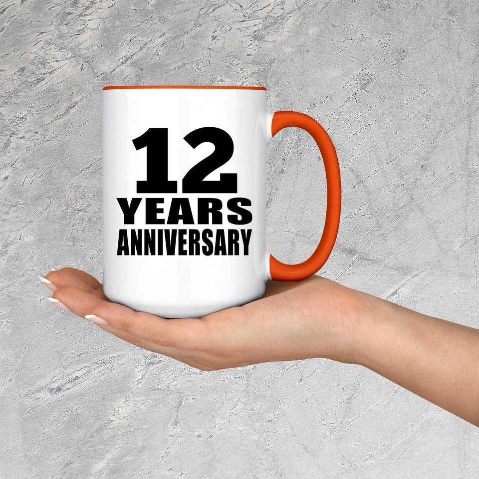 12th Anniversary 12 Years Anniversary - 15oz Accent Mug Orange