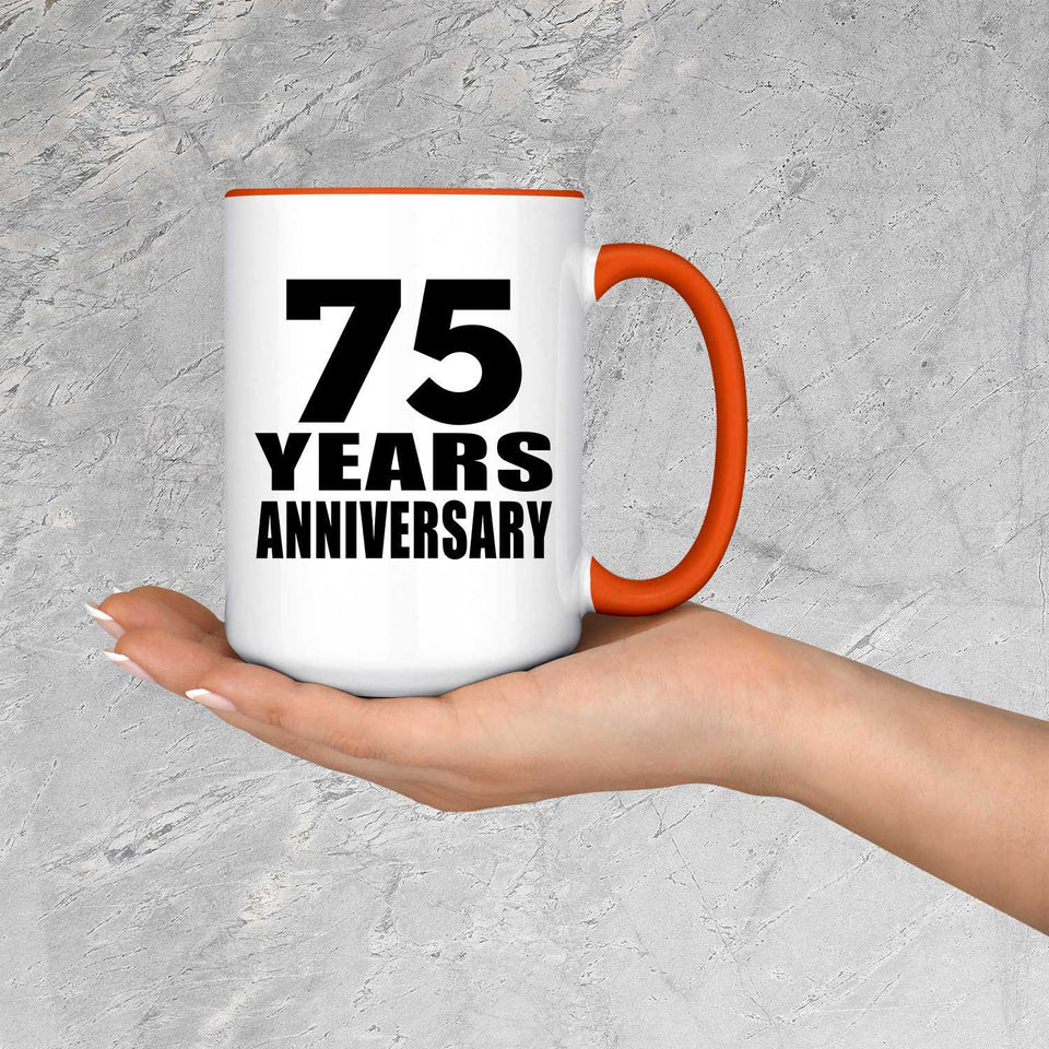 75th Anniversary 75 Years Anniversary - 15oz Accent Mug Orange
