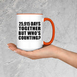 71st Anniversary 25,915 Days Together But Who's Counting - 15oz Accent Mug Orange