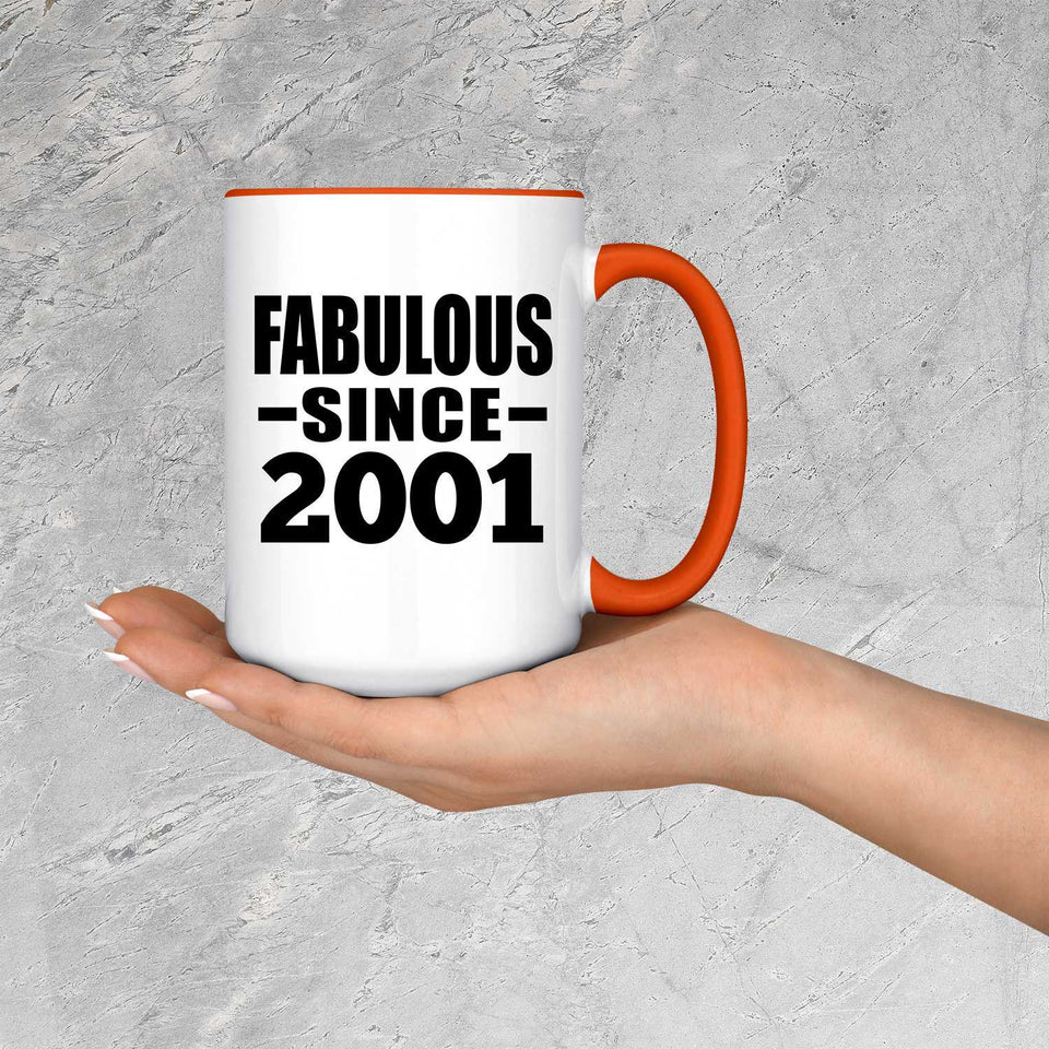 23rd Birthday Fabulous Since 2001 - 15oz Accent Mug Orange