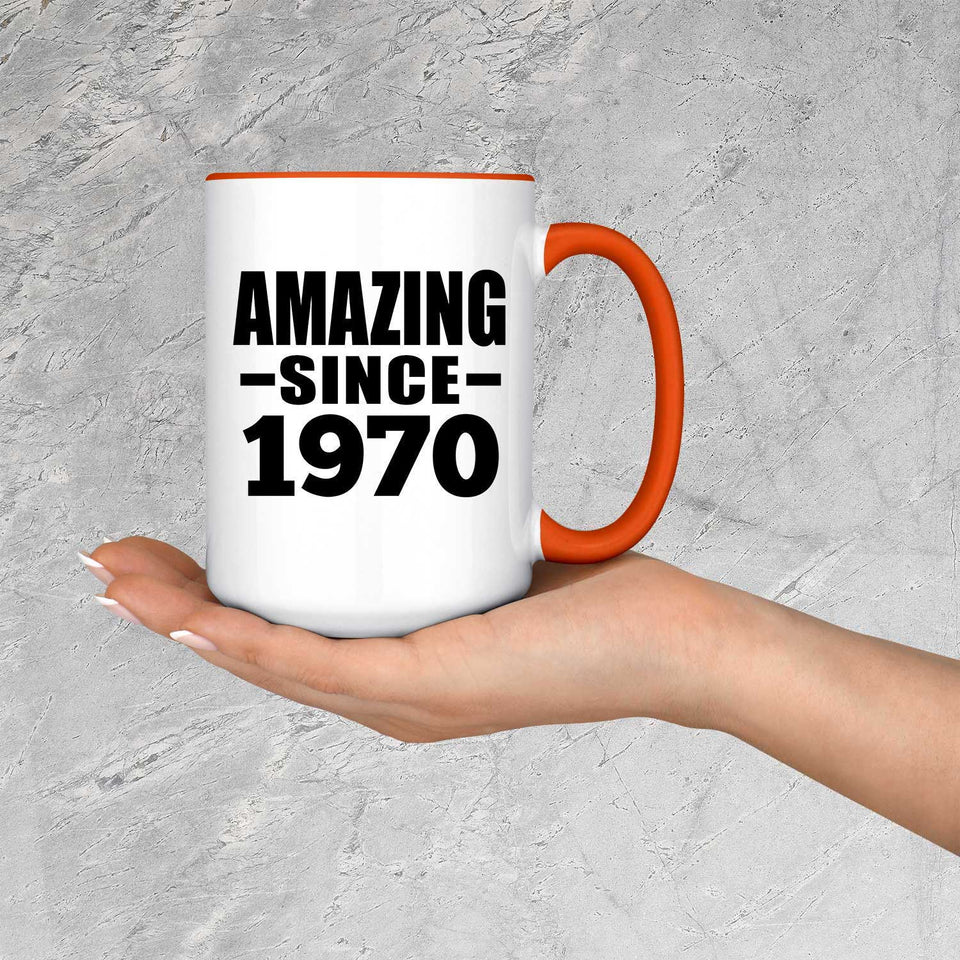 54th Birthday Amazing Since 1970 - 15oz Accent Mug Orange
