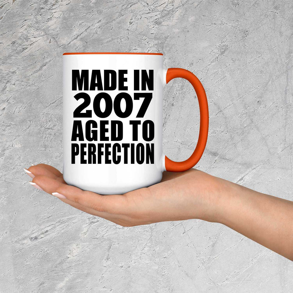 17th Birthday Made In 2007 Aged to Perfection - 15oz Accent Mug Orange