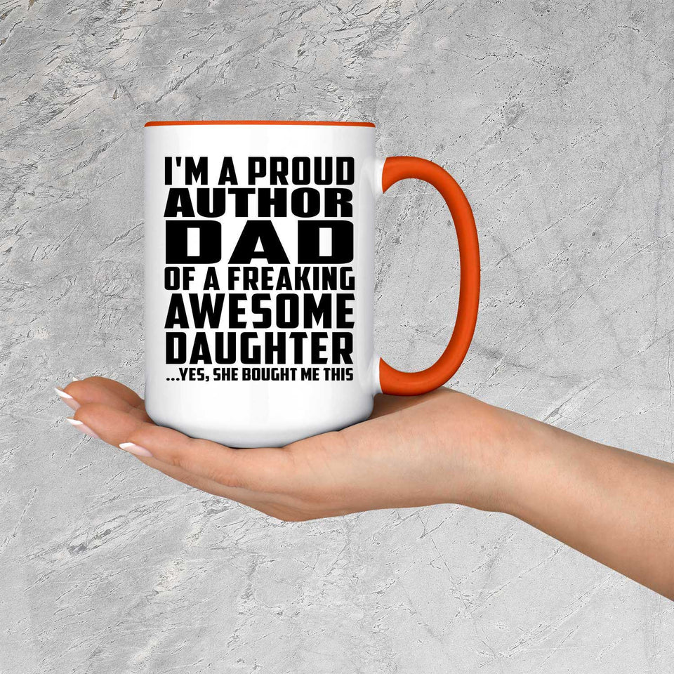 Proud Author Dad Of Awesome Daughter - 15oz Accent Mug Orange