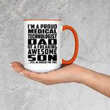 Proud Medical Technologist Dad Of Awesome Son - 15oz Accent Mug Orange