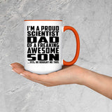 Proud Scientist Dad Of Awesome Son - 15oz Accent Mug Orange