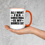All I Want For Christmas Is My Burmese Cat - 15oz Accent Mug Orange
