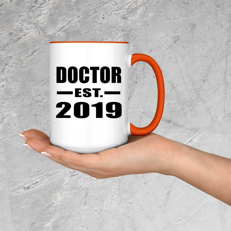 Doctor Established EST. 2019 - 15oz Accent Mug Orange