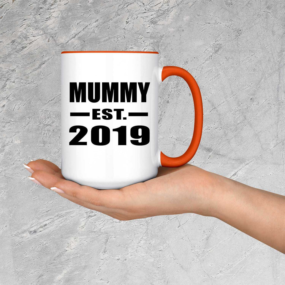 Mummy Established EST. 2019 - 15oz Accent Mug Orange