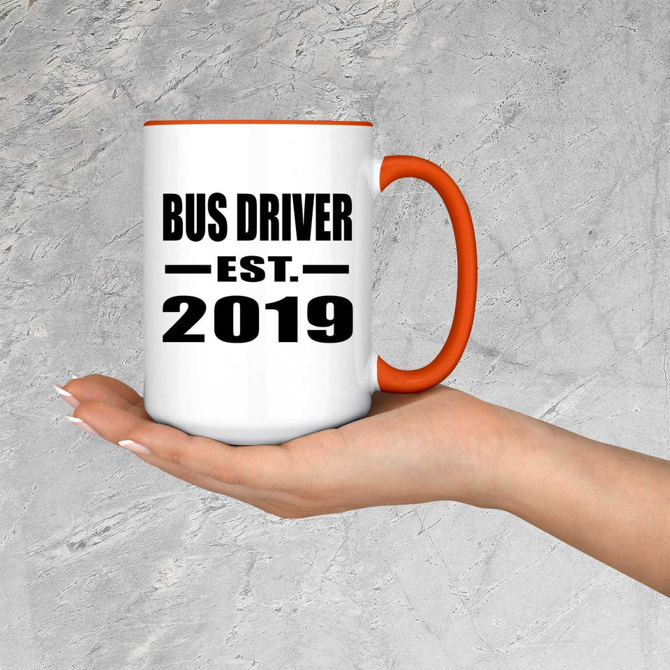 Bus Driver Established EST. 2019 - 15oz Accent Mug Orange