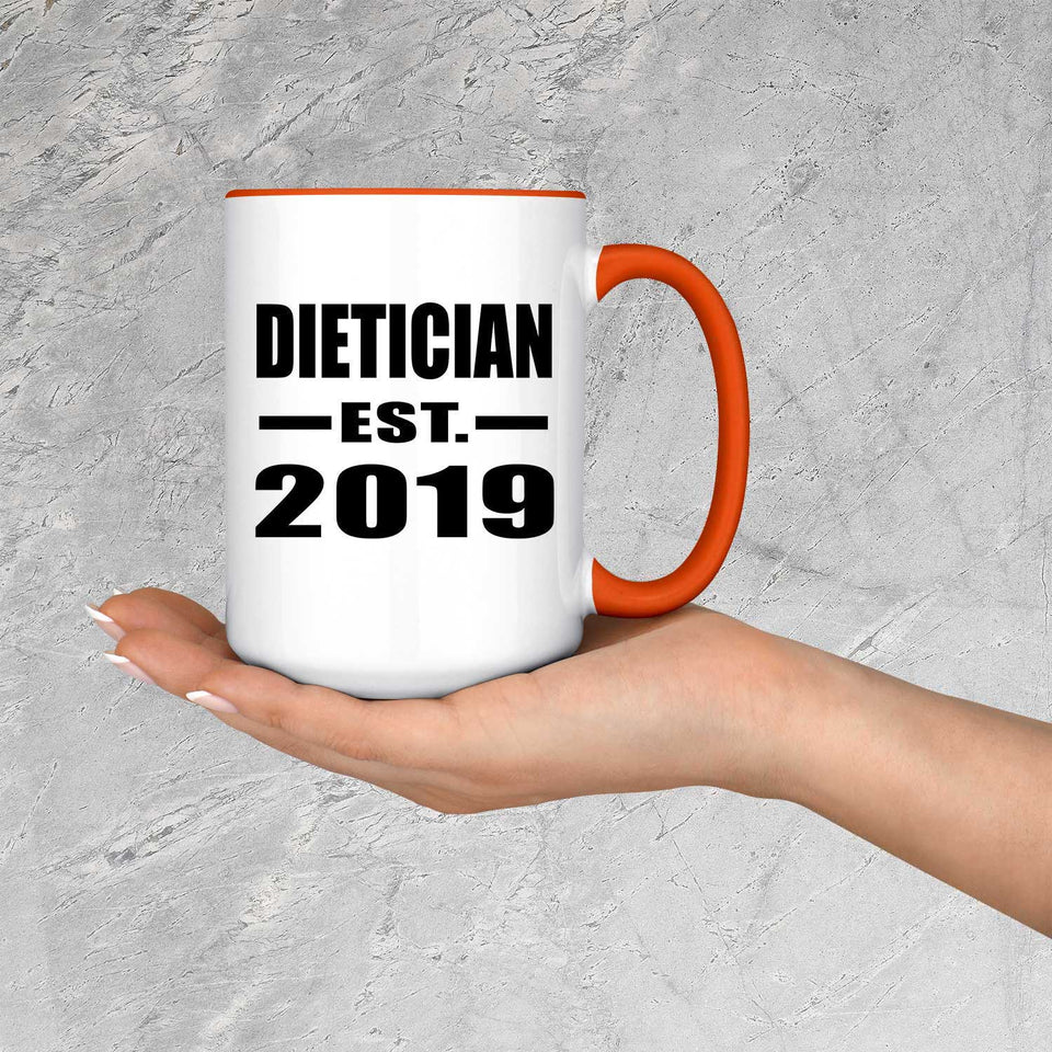 Dietician Established EST. 2019 - 15oz Accent Mug Orange
