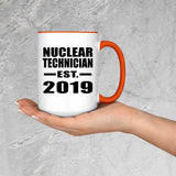 Nuclear Technician Established EST. 2019 - 15oz Accent Mug Orange