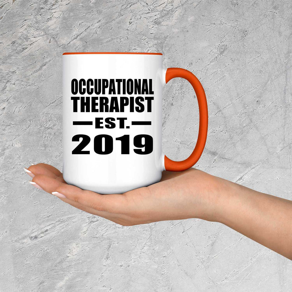 Occupational Therapist Established EST. 2019 - 15oz Accent Mug Orange