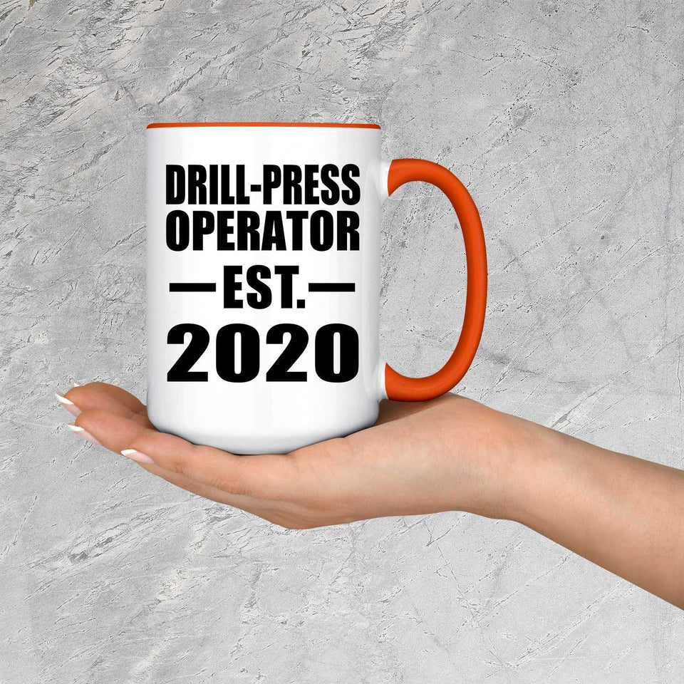 Drill-Press Operator Established EST. 2020 - 15oz Accent Mug Orange
