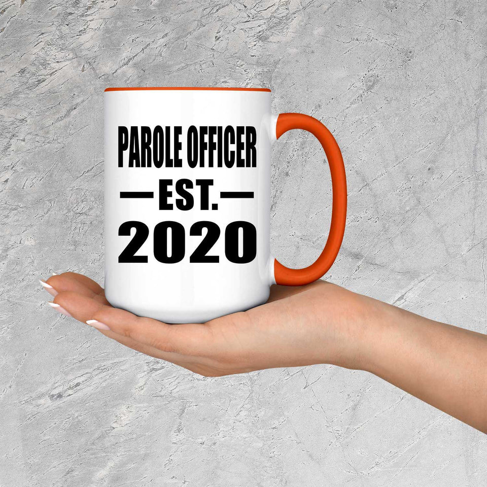 Parole Officer Established EST. 2020 - 15oz Accent Mug Orange