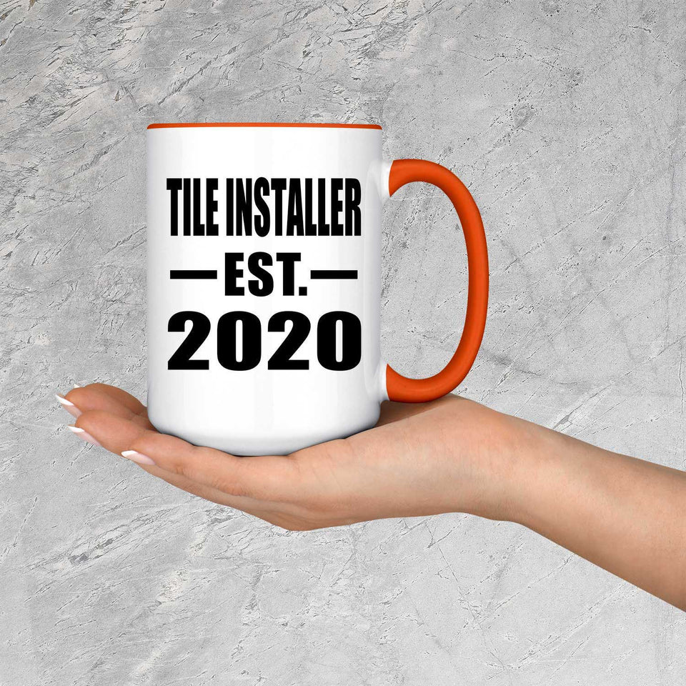 Tile Installer Established EST. 2020 - 15oz Accent Mug Orange