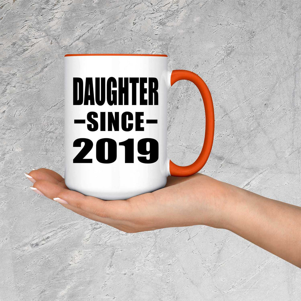 Daughter Since 2019 - 15oz Accent Mug Orange
