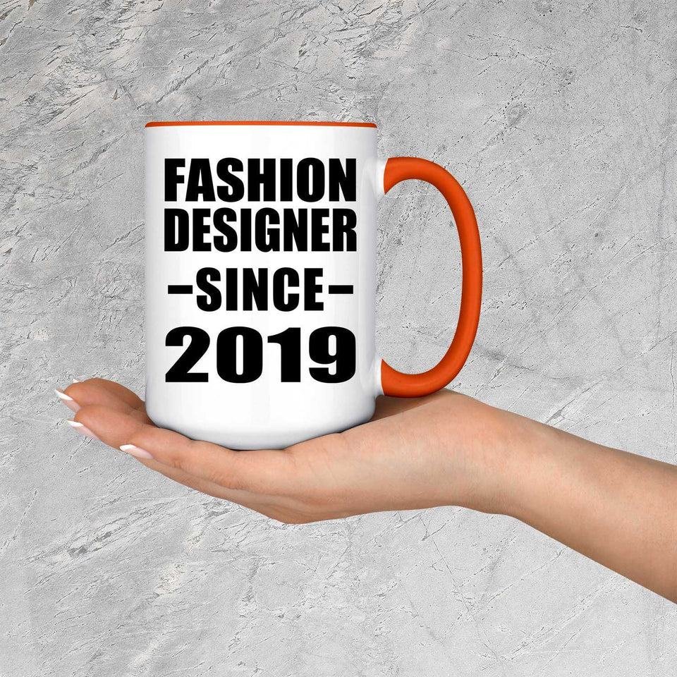 Fashion Designer Since 2019 - 15oz Accent Mug Orange