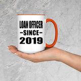 Loan Officer Since 2019 - 15oz Accent Mug Orange