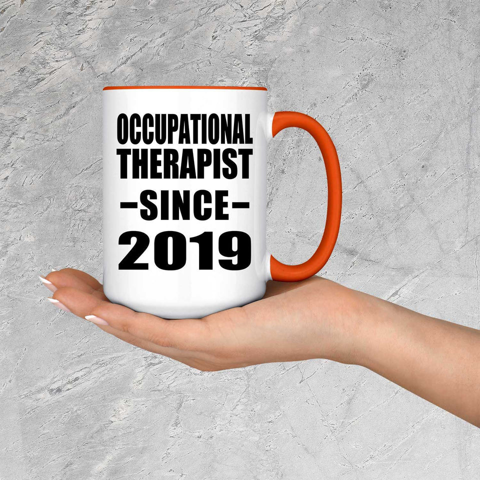 Occupational Therapist Since 2019 - 15oz Accent Mug Orange