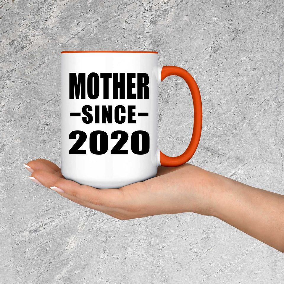 Mother Since 2020 - 15oz Accent Mug Orange