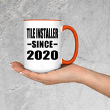 Tile Installer Since 2020 - 15oz Accent Mug Orange