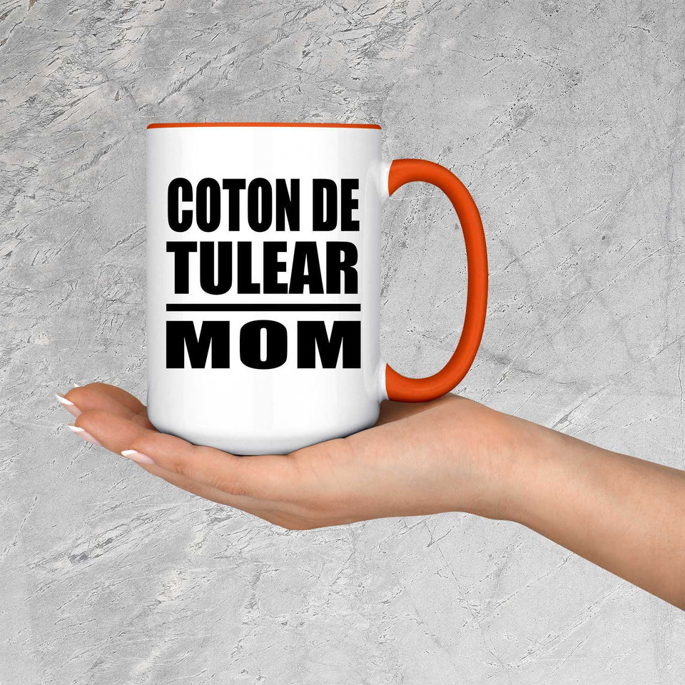Coton De Tulear Mom - 15oz Accent Mug Orange