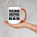 Polish Lowland Sheepdog Dad - 15oz Accent Mug Orange