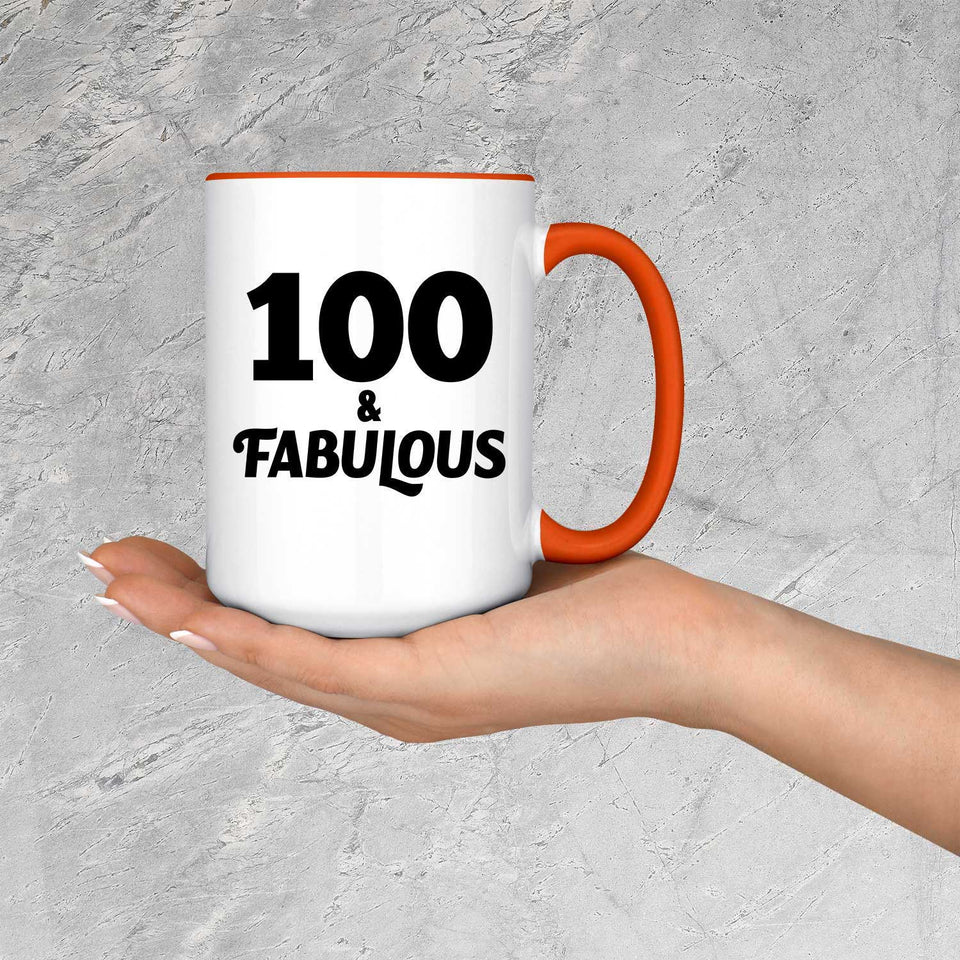 100th Birthday 100 & Fabulous - 15oz Accent Mug Orange