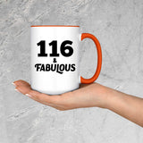 116th Birthday 116 & Fabulous - 15oz Accent Mug Orange