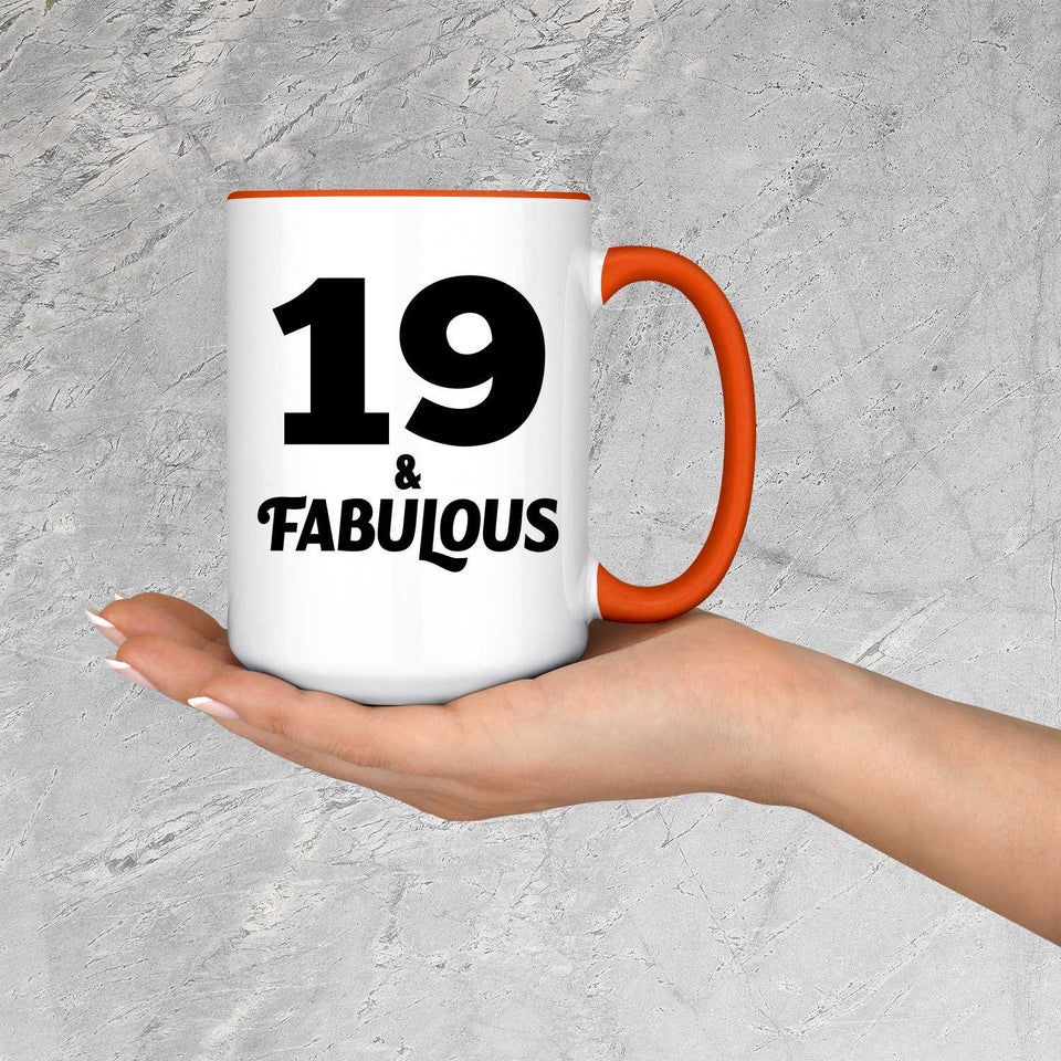 19th Birthday 19 & Fabulous - 15oz Accent Mug Orange