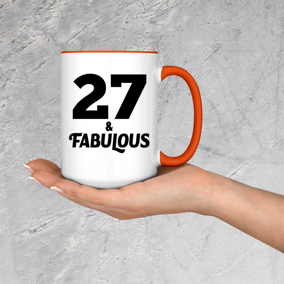 27th Birthday 27 & Fabulous - 15oz Accent Mug Orange