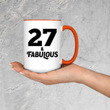 27th Birthday 27 & Fabulous - 15oz Accent Mug Orange