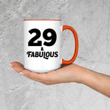 29th Birthday 29 & Fabulous - 15oz Accent Mug Orange