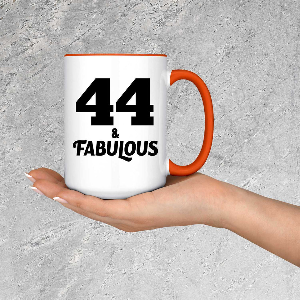 44th Birthday 44 & Fabulous - 15oz Accent Mug Orange