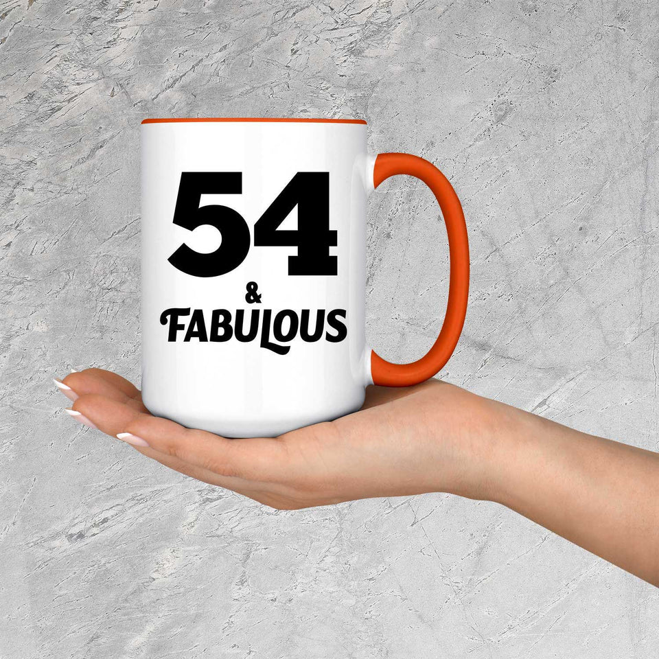 54th Birthday 54 & Fabulous - 15oz Accent Mug Orange