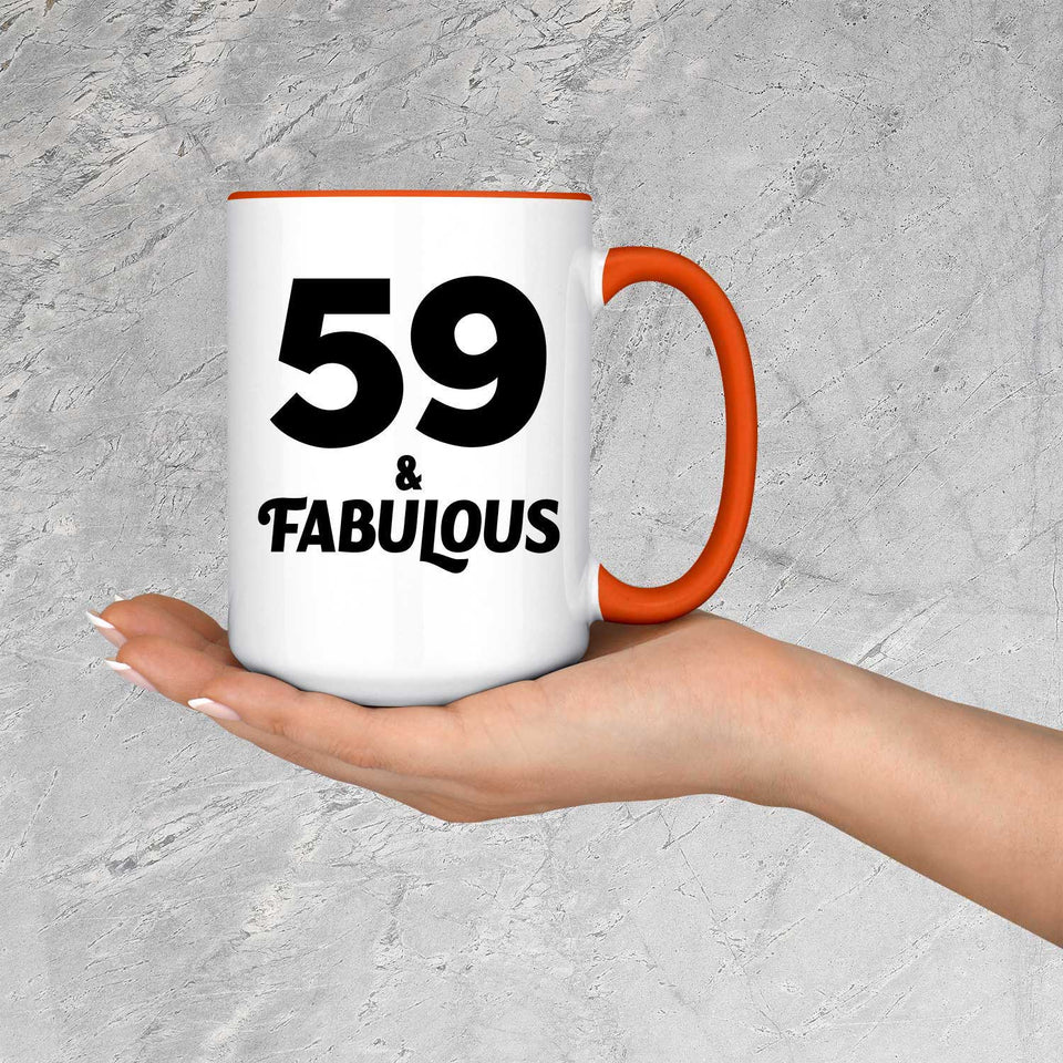 59th Birthday 59 & Fabulous - 15oz Accent Mug Orange