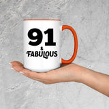 91st Birthday 91 & Fabulous - 15oz Accent Mug Orange