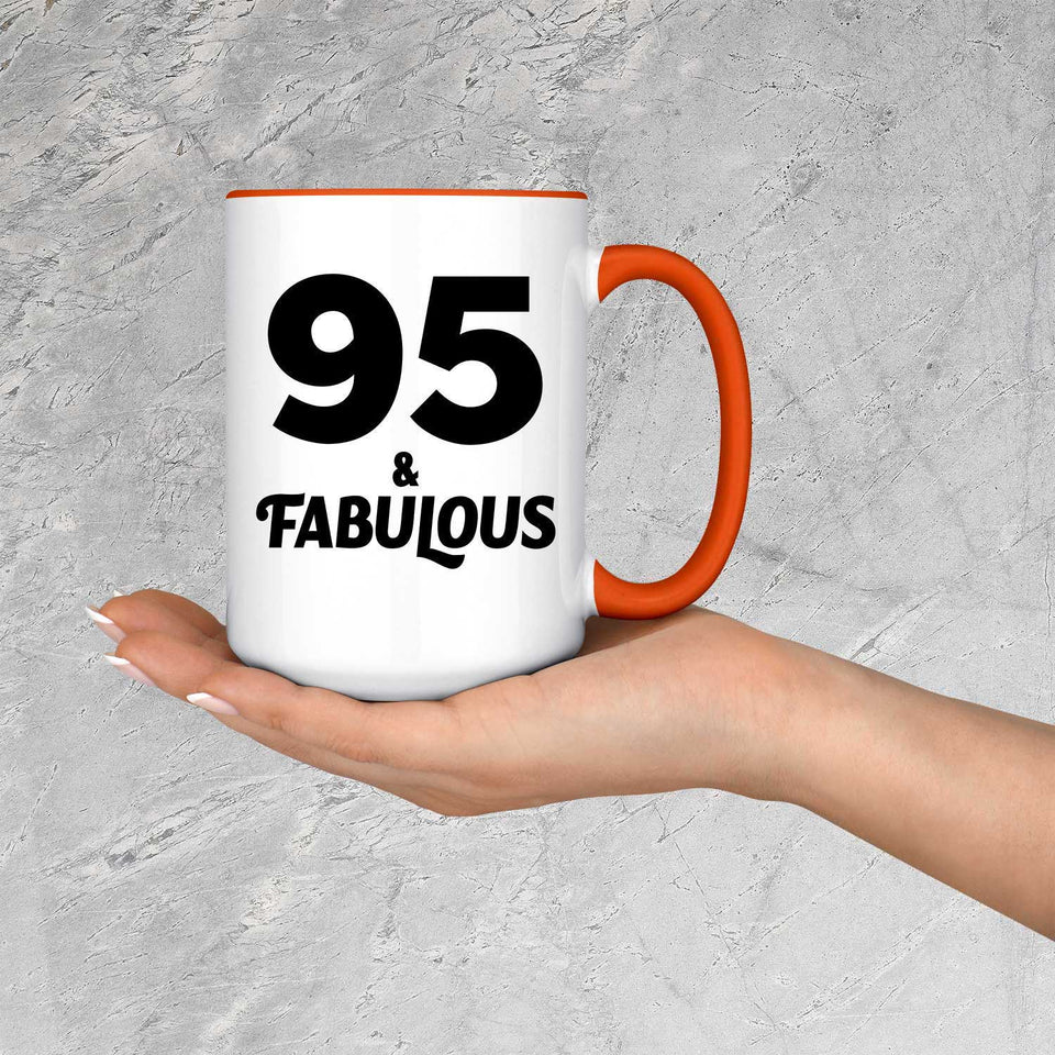 95th Birthday 95 & Fabulous - 15oz Accent Mug Orange