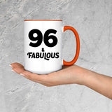 96th Birthday 96 & Fabulous - 15oz Accent Mug Orange