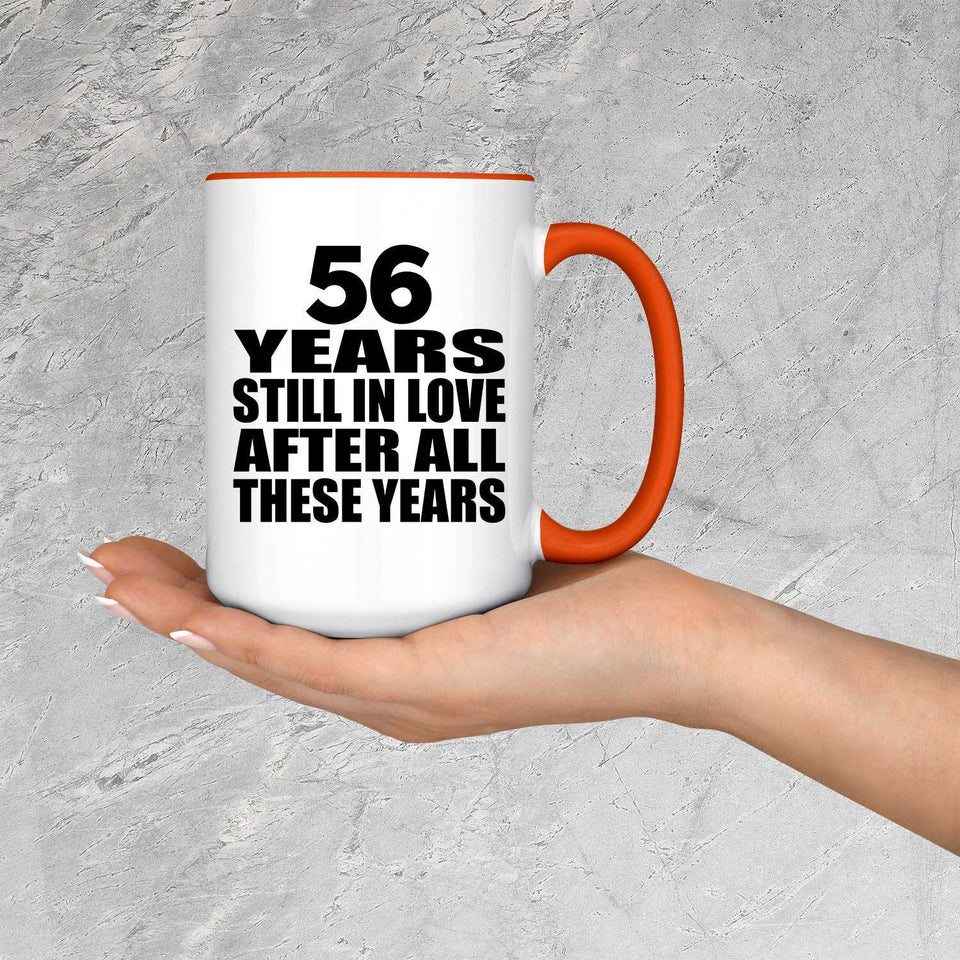 56th Anniversary 56 Years Still In Love After These Years - 15oz Accent Mug Orange