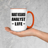 Market Research Analyst Life - 15oz Accent Mug Orange