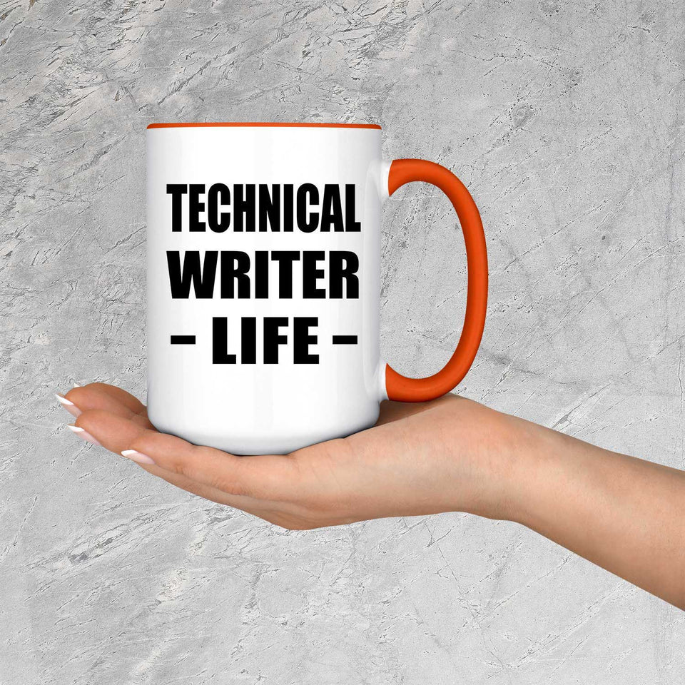 Technical Writer Life - 15oz Accent Mug Orange