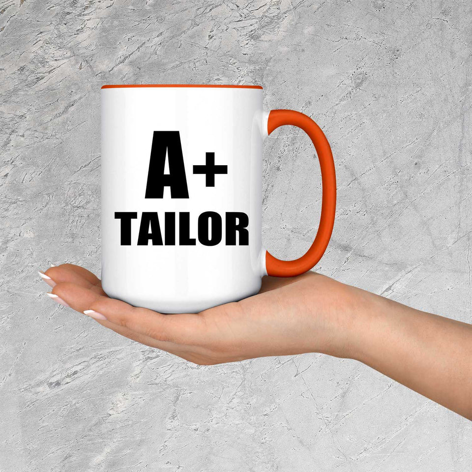 A+ Tailor - 15oz Accent Mug Orange