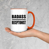 Badass Receptionist - 15oz Accent Mug Orange