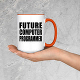 Future Computer Programmer - 15oz Accent Mug Orange