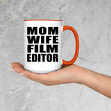 Mom Wife Film Editor - 15oz Accent Mug Orange