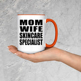 Mom Wife Skincare Specialist - 15oz Accent Mug Orange