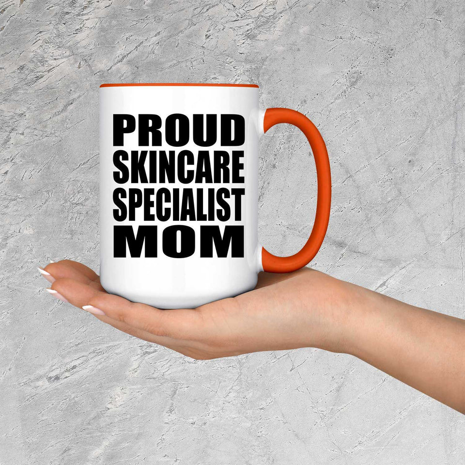 Proud Skincare Specialist Mom - 15oz Accent Mug Orange
