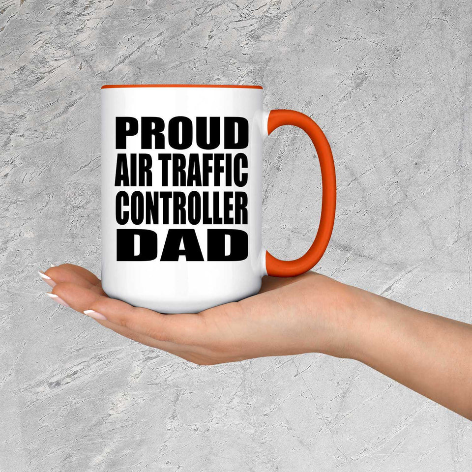 Proud Air Traffic Controller Dad - 15oz Accent Mug Orange